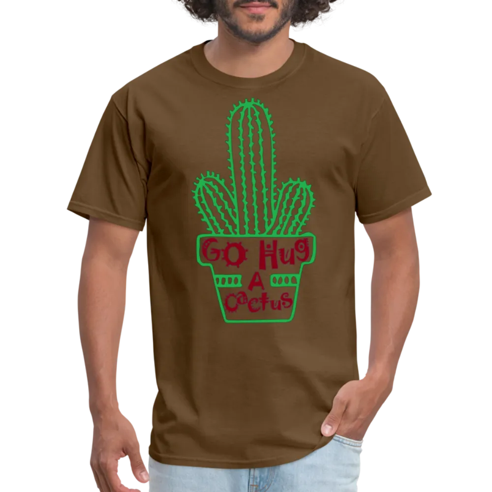 Go Hug A Cactus T-Shirt